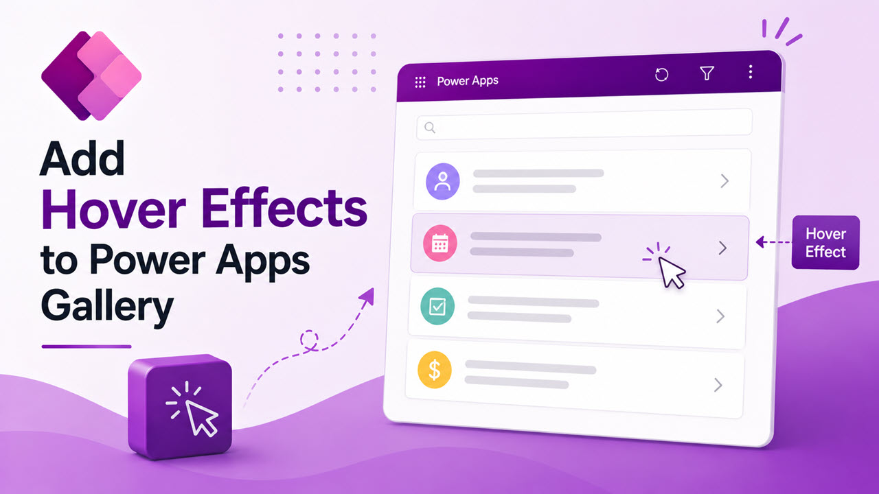 Add Hover Effects to Power Apps Gallery
