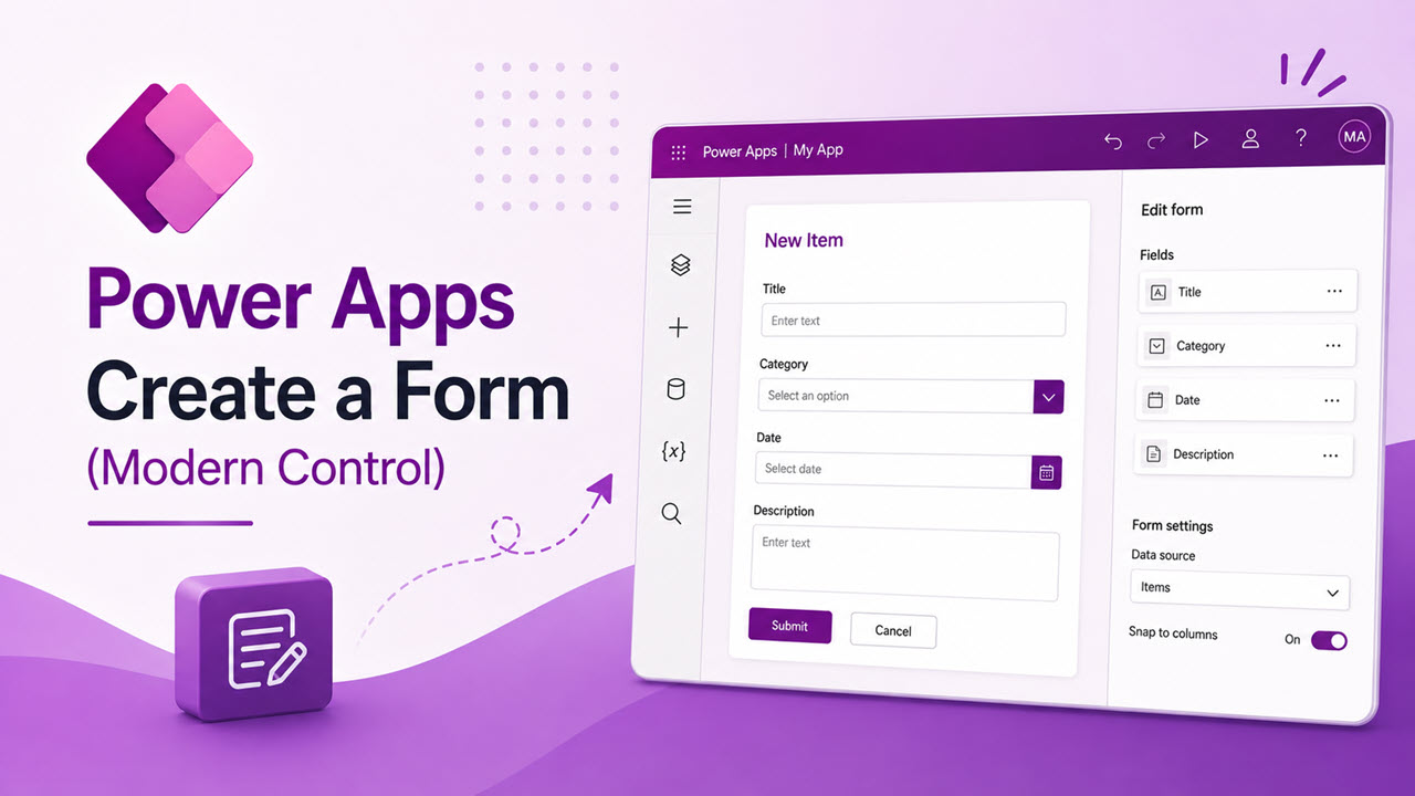 Create a Form in Power Apps (Modern Control)