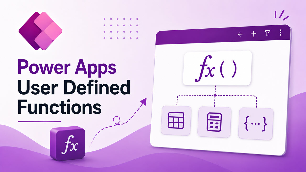 Power Apps User Defined Functions
